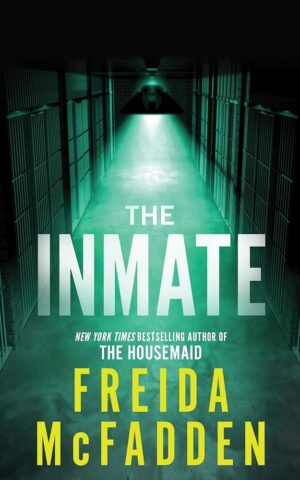 Inmate book cover by Freida McFadden available at Ceylon Book Club