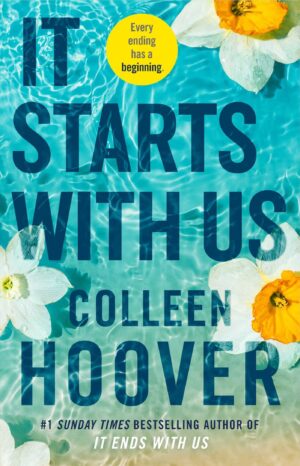 It Starts With Us book cover by Colleen Hoover available at Ceylon Book Club