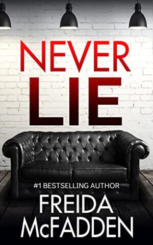 Never Lie book cover by Freida McFadden available at Ceylon Book Club
