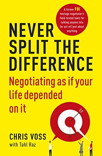Never Split the Difference book cover by Chris Voss available at Ceylon Book Club