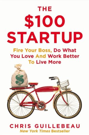 The 100 Startup book cover by Chris Guillebeau available at Ceylon Book Club
