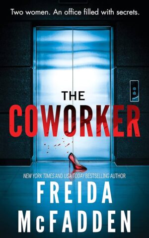 The Coworker book cover by Freida McFadden available at Ceylon Book Club