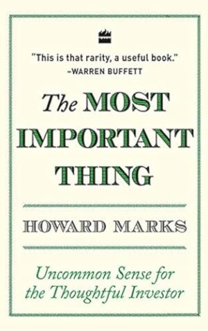 The Most Important Thing book cover by Howard Marks available at Ceylon Book Club