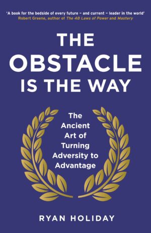 The Obstacle Is the Way book cover by Ryan Holiday available at Ceylon Book Club