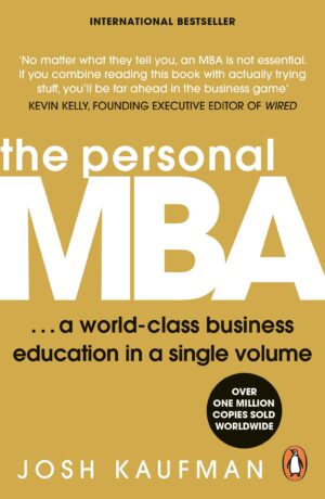 The Personal MBA book cover by Josh Kaufman available at Ceylon Book Club