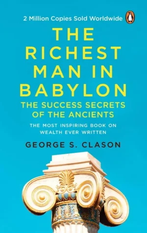 The Richest Man in Babylon blue cover edition by George S Clason available at Ceylon Book Club