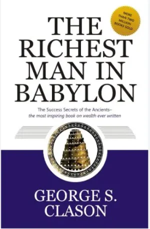 The Richest Man in Babylon by George S Clason available at Ceylon Book Club