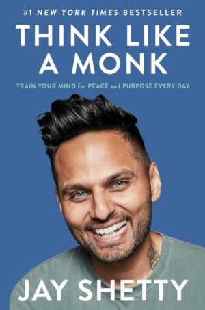 Think Like a Monk book cover by Jay Shetty available at Ceylon Book Club
