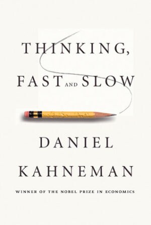 Thinking, Fast and Slow book cover by Daniel Kahneman available at CeylonBookClub
