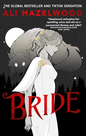 Bride book cover by Ali Hazelwood available at Ceylon Book Club