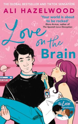 Love on the Brain book cover by Ali Hazelwood available at Ceylon Book Club